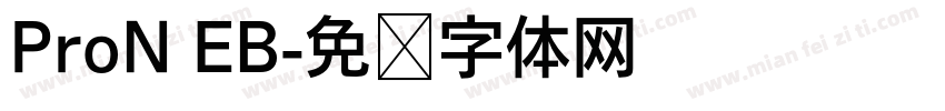 ProN EB字体转换